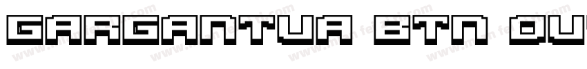Gargantua BTN Outline字体转换
